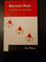 Barnets R&ouml;st i utredning och behandling