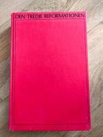 Den tredje reformationen - Den nutida frikyrkans uppkomst 1525-1556
