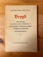 Brygd - Utst&auml;llning anordnad med anledning av Svenska Bryggaref&ouml;reningens halvsekeljubileum