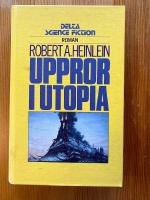 Uppror i Utopia : [roman]