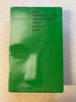 Det postsekul&auml;ra tillst&aring;ndet : religion modernitet politk