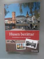 Husen ber&auml;ttar : bevarandeplan f&ouml;r Falu innerstad 2012