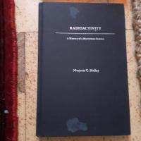 Radioactivity - a history of a mysterious science