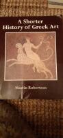 A Shorter History of Greek Art