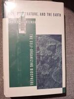 Life, temperature, and the Earth - the self-organizing biosphere