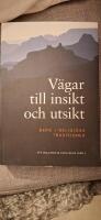 V&auml;gar till insikt och utsikt : berg i religi&ouml;sa traditioner