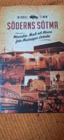 S&ouml;derns s&ouml;tma : m&auml;nniskor, musik och minnen fr&aring;n Mississippis str&auml;nder