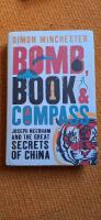   Bomb, Book and Compass: Joseph Needham and the Great Secrets of China