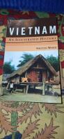Vietnam: An Illustrated History