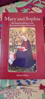 Mary and sophia - the feminine element in the spiritual evolution of humani
