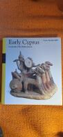 Early Cyprus - crossroads of the Mediterranean