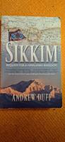 Sikkim: Requiem for a Himalayan Kingdom