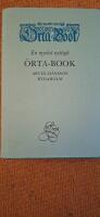 En myckit nyttigh &ouml;rta-book : A very useful book on herbs