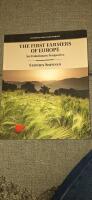 The First Farmers of Europe: An Evolutionary Perspective