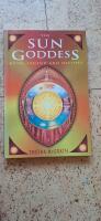 The Sun Goddess: Myth, Legend and History