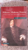 Sl&auml;kten, makten, staten : familjen Creutz i 1600-talets Sverige och Finland
