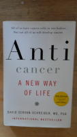 Anticancer. A new way of life
