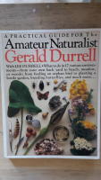 A practical guide for the Amateur Naturalist.