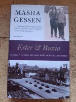 Ester och Ruzia: V&auml;nskap genom Hitlers krig och Stalins fred
