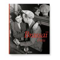 Brassai Paris 1899-1984
