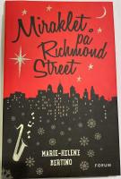 Miraklet p&aring; Richmond Street