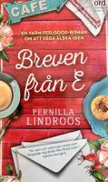 Breven fr&aring;n E