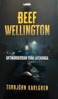 Beef Wellington - Giftm&ouml;rderskan fr&aring;n Latehonga