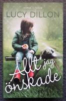 Allt jag &ouml;nskade