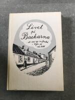 Livet p&aring; Backarna - att v&auml;xa upp i en f&ouml;rstad i b&ouml;rjan p&aring; 1900-talet