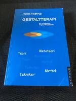 Gestaltterapi : En introduktion till grundbegreppen