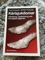 K&auml;rlsjukdomar - utredning, bed&ouml;mning och kirurgiska &aring;tg&auml;rder