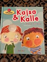Kalle & Kajsa - modiga och &auml;rliga