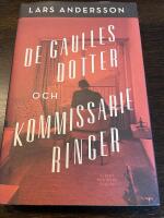 De Gaulles dotter och kommissarie Ringer