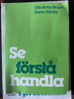 Se, f&ouml;rst&aring;, handla