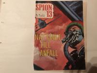SPION 13, NATTJAKT TILL ANFALL