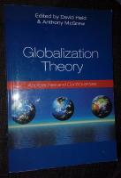 Globalization Theory - Approaches and Controversies