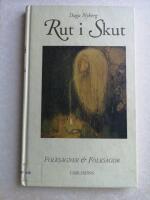 Rut i Skut - j&auml;tten p&aring; &Aring;reskutan och andra s&auml;gner fr&aring;n Sveriges midja