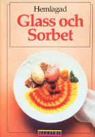 Hemlagad glass och sorbet
