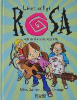 Livet enligt Rosa och en kille som heter Ville
