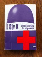 L&auml;robok i sjukv&aring;rd f&ouml;r krigsmakten