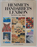 Hemmets handarbetslexikon band 1