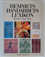 Hemmets handarbetslexikon Band 2