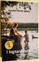 I lugnare vatten... : harmoni och balans