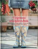 Tjejernas tr&auml;dg&aring;rdsbok Odla frukt och gr&ouml;nt utan att f&aring; smuts under naglarna