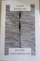 En god flyktingpolitik