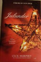 Julunder : sanna inspirerande ber&auml;ttelser