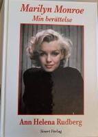 Marilyn Monroe : min ber&auml;ttelse