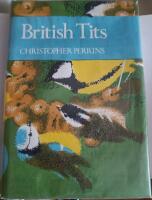 The new Naturalist -British Tits