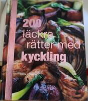 200 l&auml;ckra r&auml;tter med kyckling