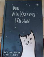 Den vita kattens l&auml;ngtan